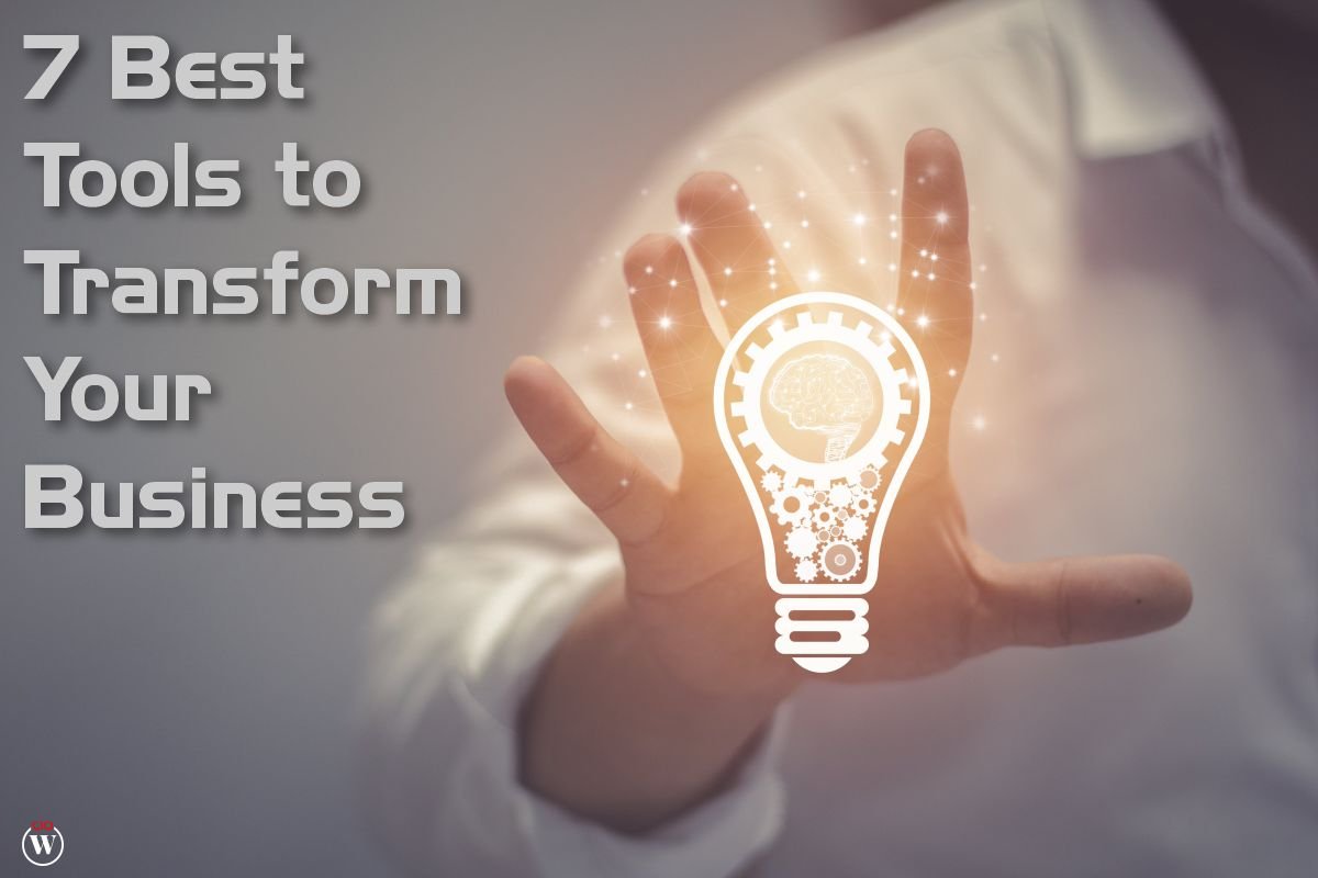 7 Best Tools To Digitally Transform Business