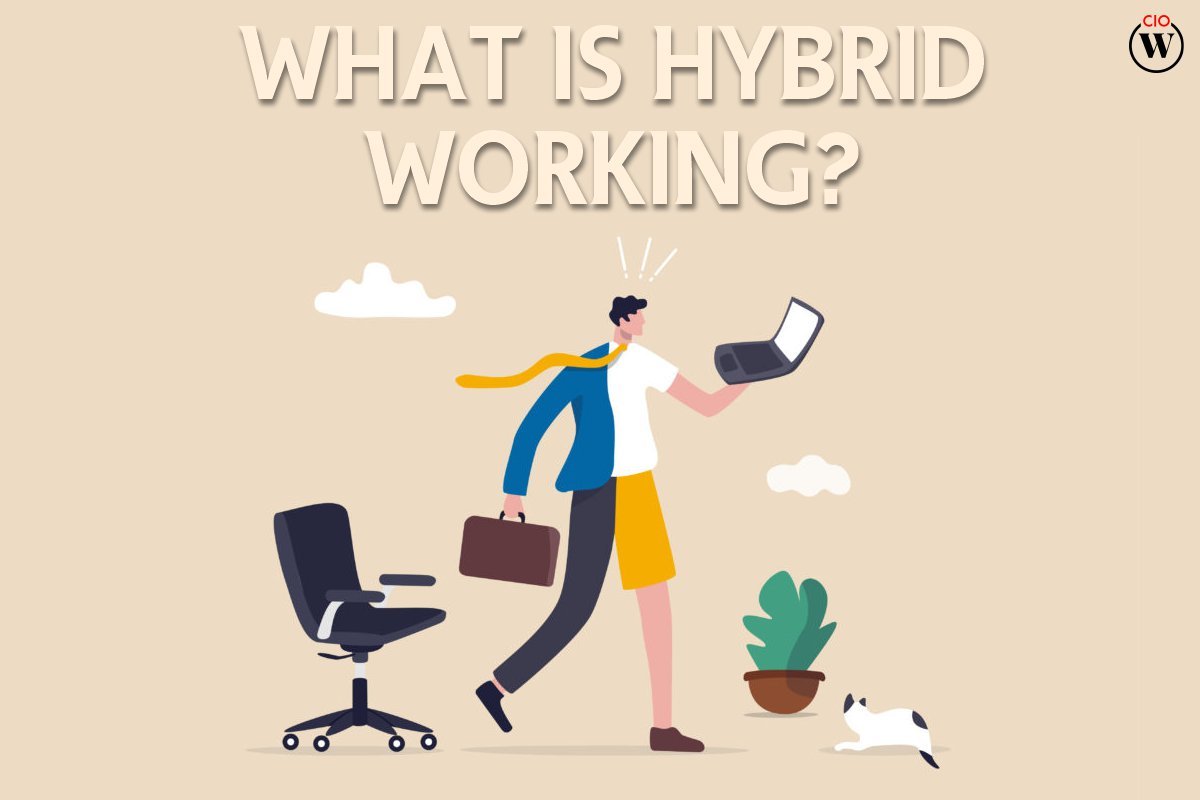 What Is best in Hybrid Working?