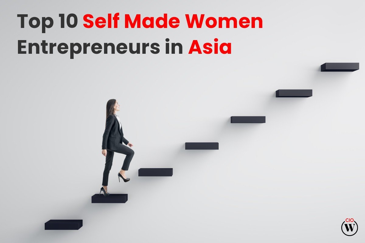 Top 10 Famous Self-Made Women Entrepreneurs In Asia 