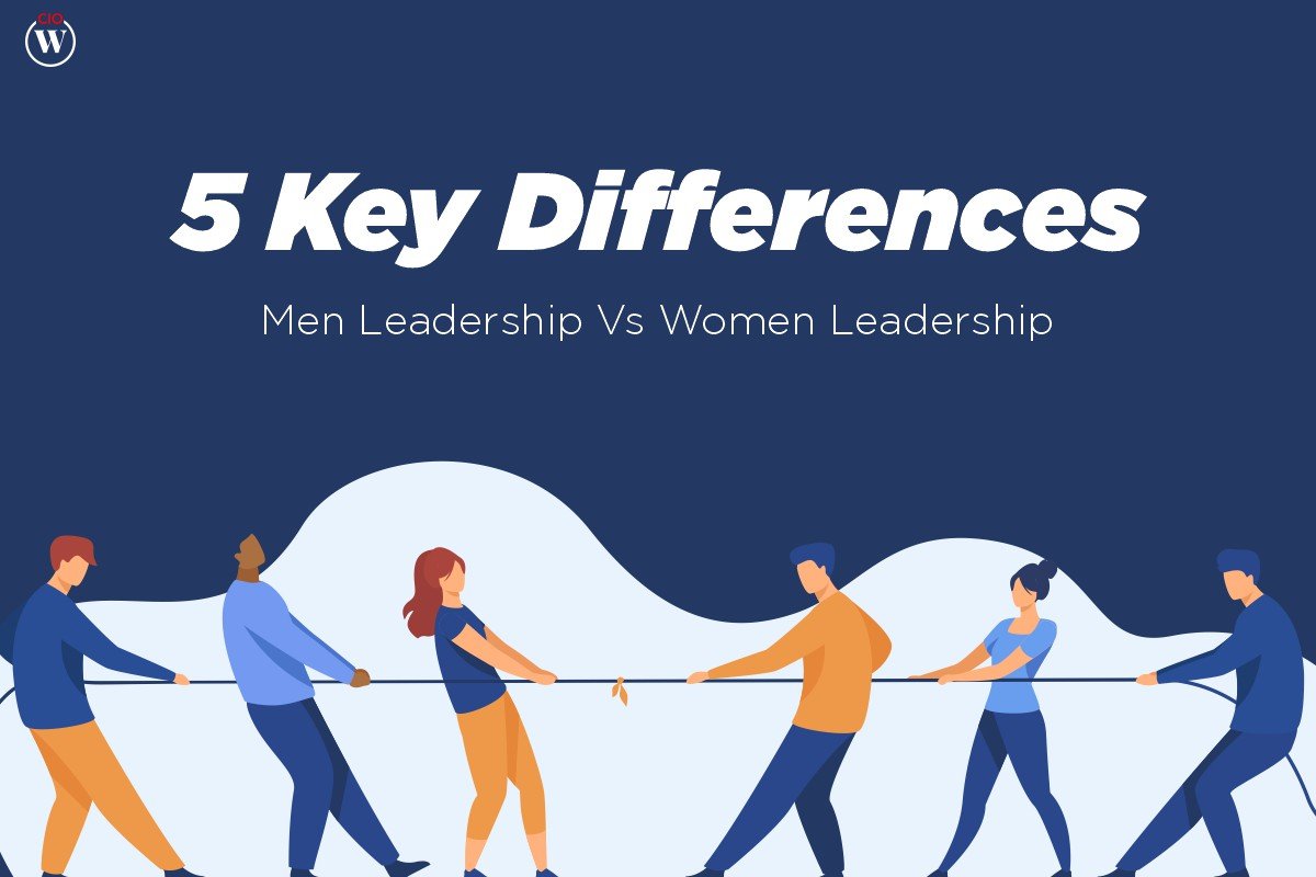 5 Best Key Differences: Men Vs Women Leadership
