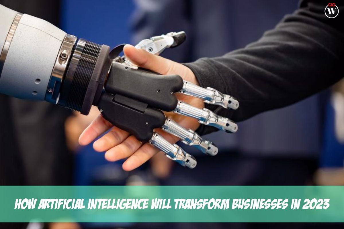 Impact Of Artificial Intelligence In Business ; 14 Best Ways| CIO Women Magazine