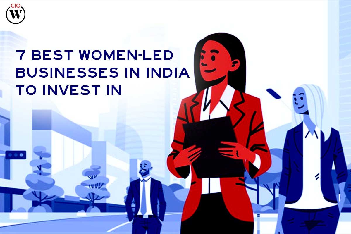 7 Best women-led businesses in India to invest in