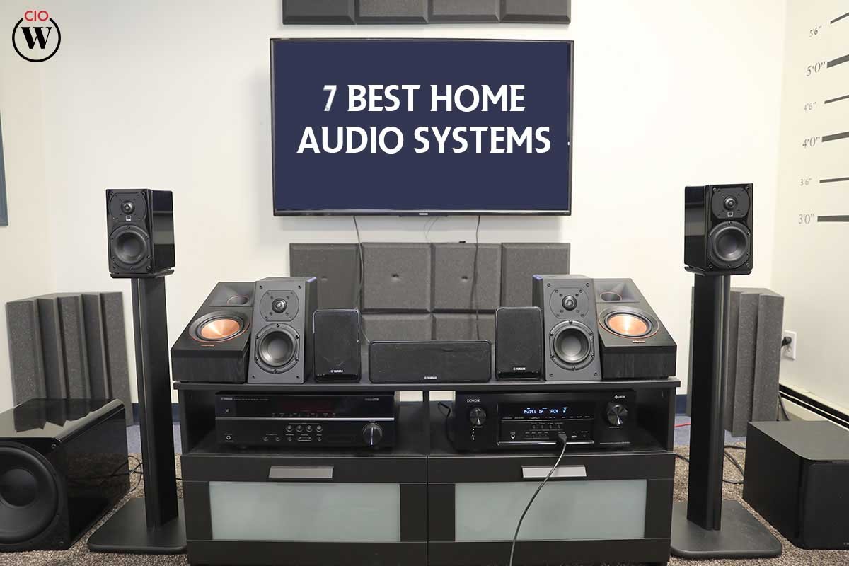7 Best Home Audio Systems