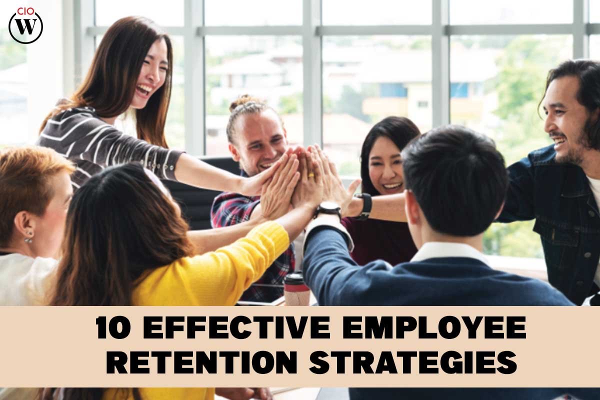 10 Effective Employee Retention Strategies