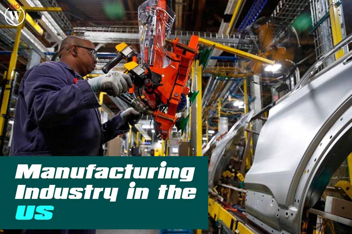 Manufacturing Industry in the US
