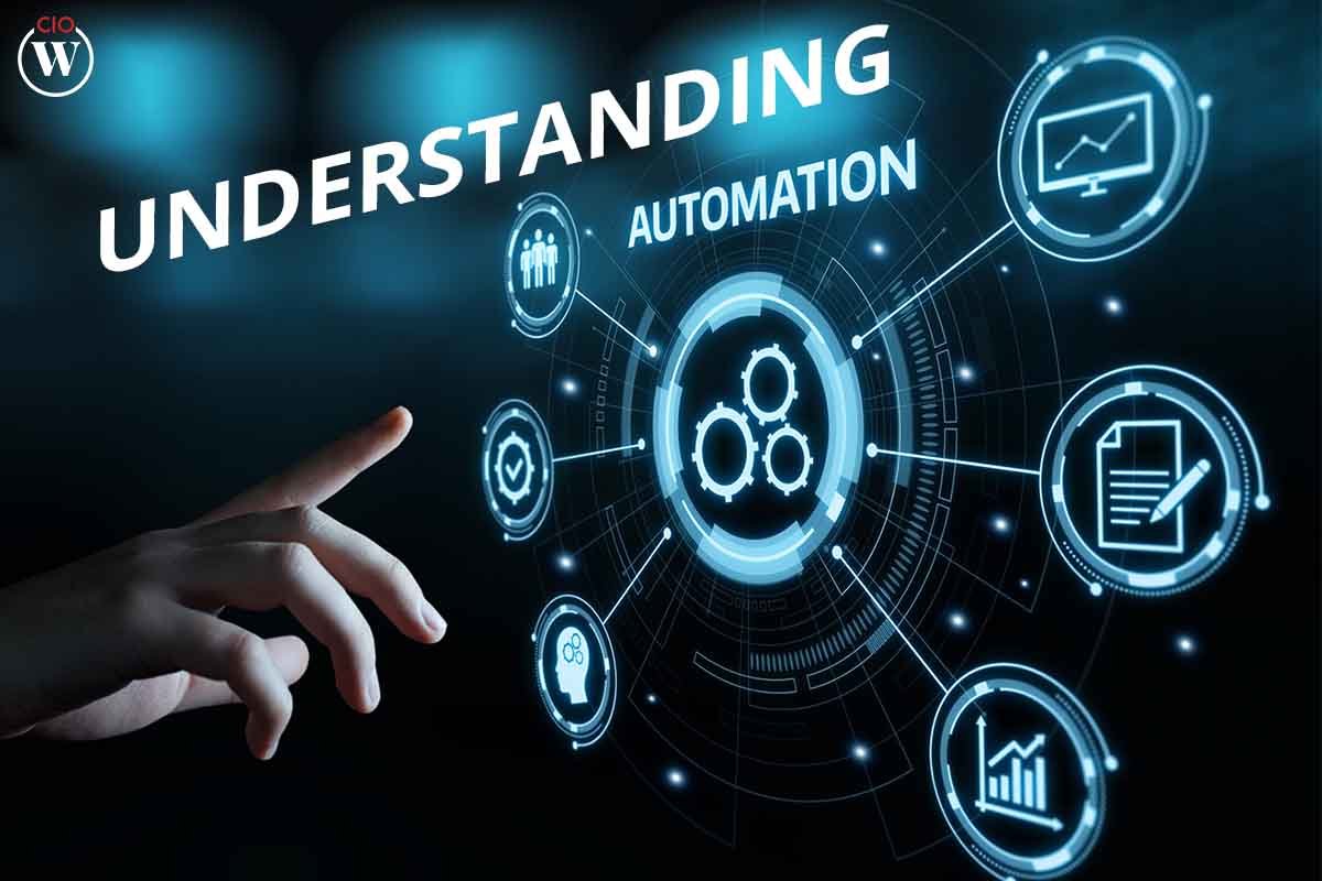 Understanding Automation ; 3 Best Advantages | CIO Women Magazine