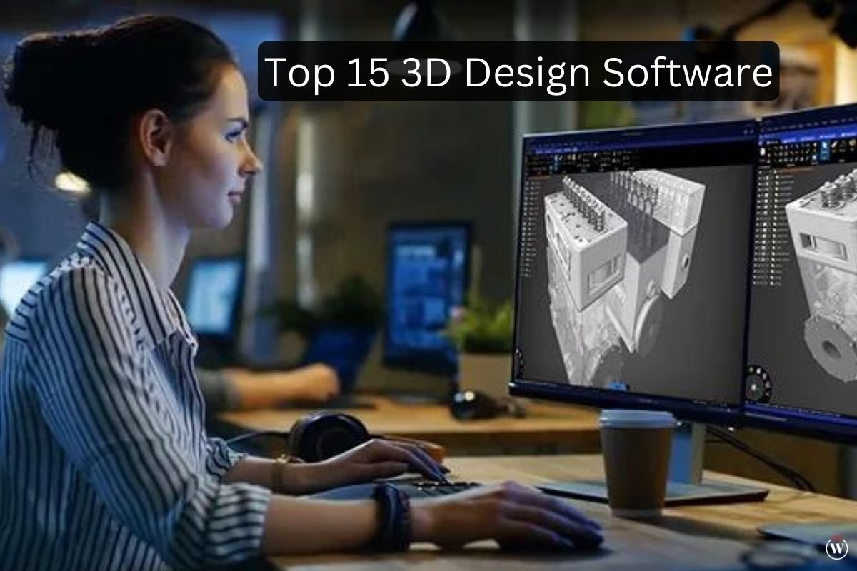 Top 15 3D Design Software
