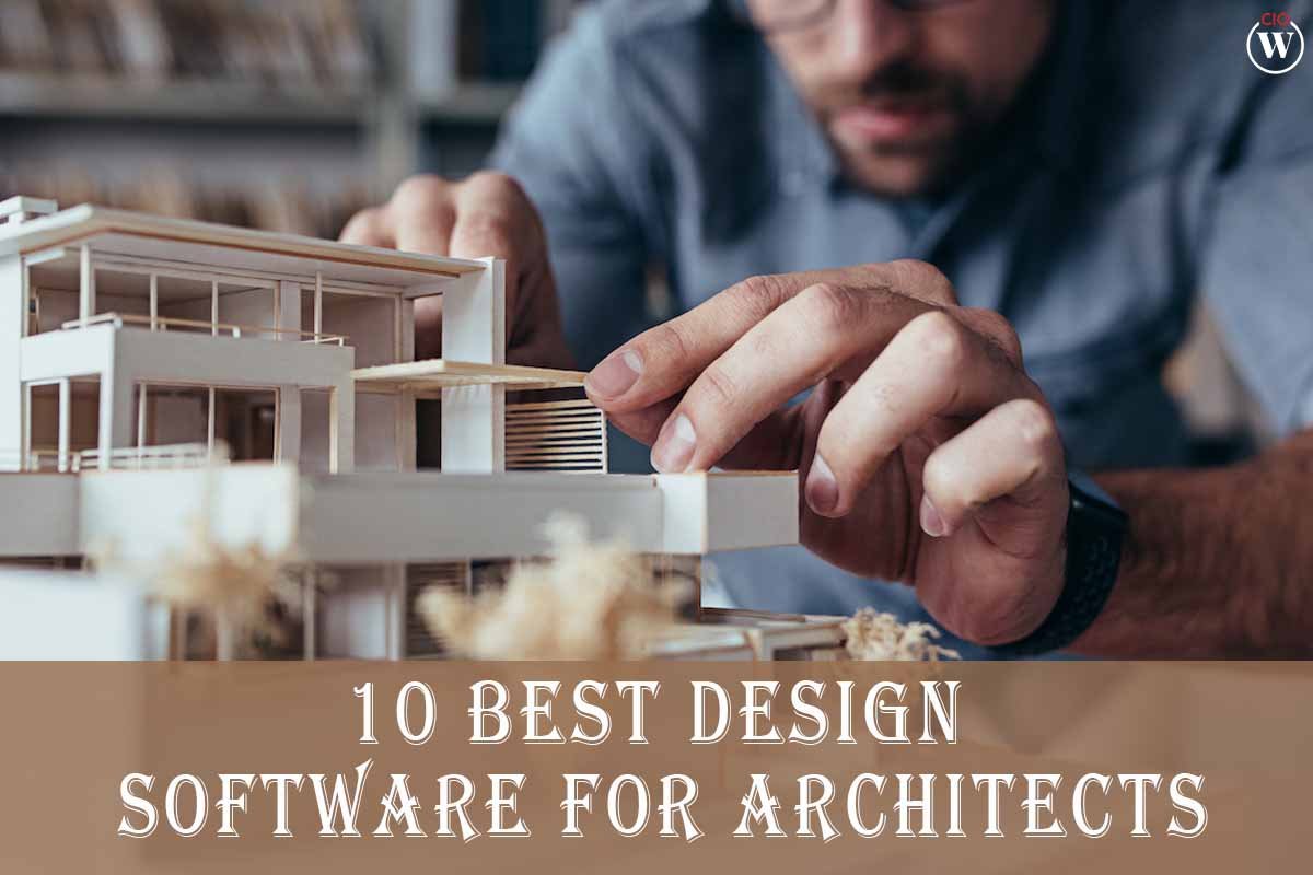 10 Best Design Software for Architects | CIO Women Magazine