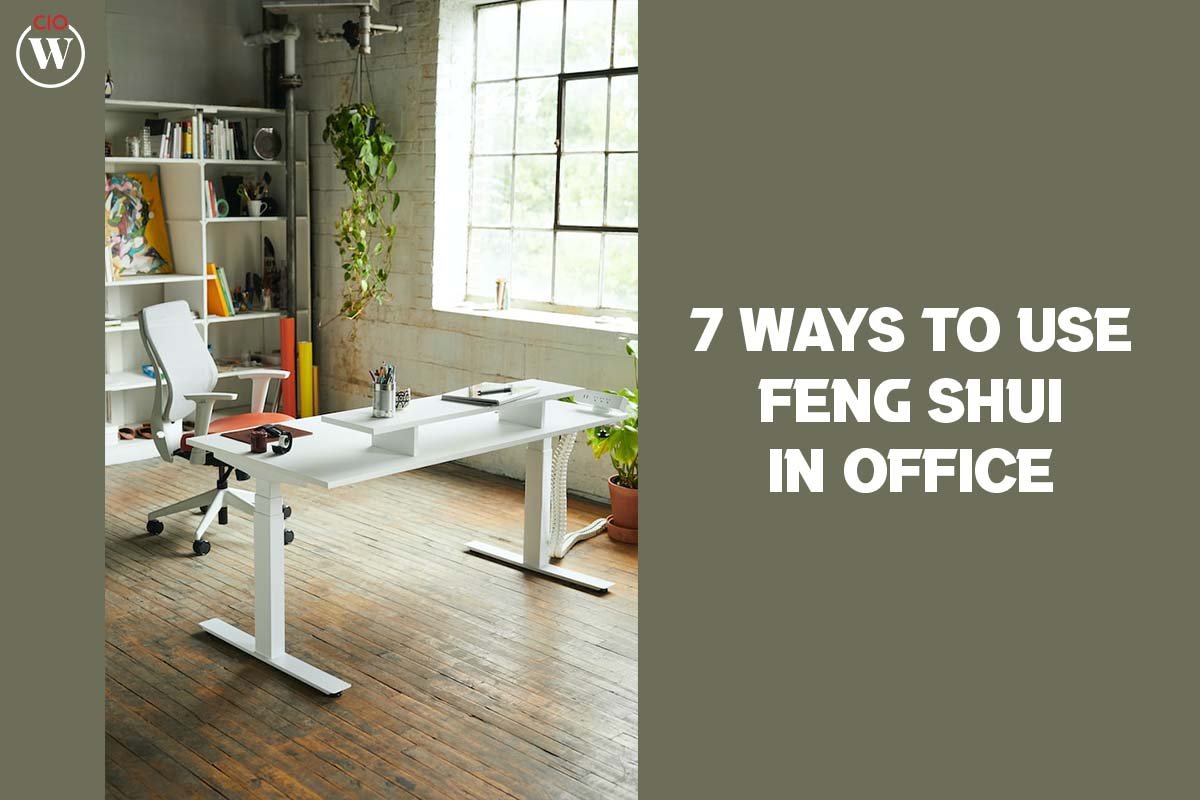 7 Ways To Use Feng Shui In Office