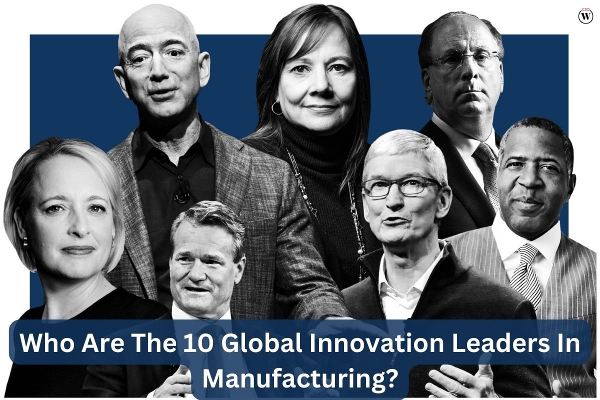 Who are the 10 Global Innovation Leaders in Manufacturing?