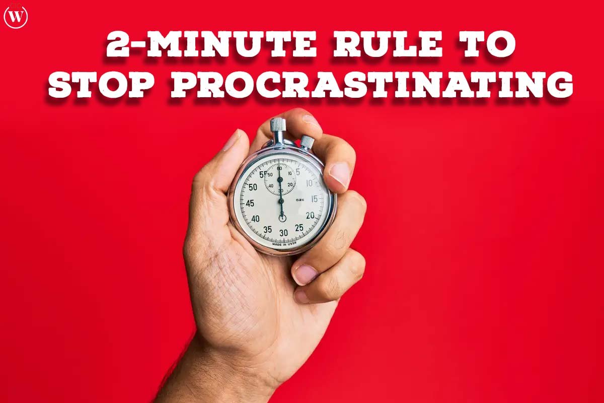 2-Minute Rule to Stop Procrastinating