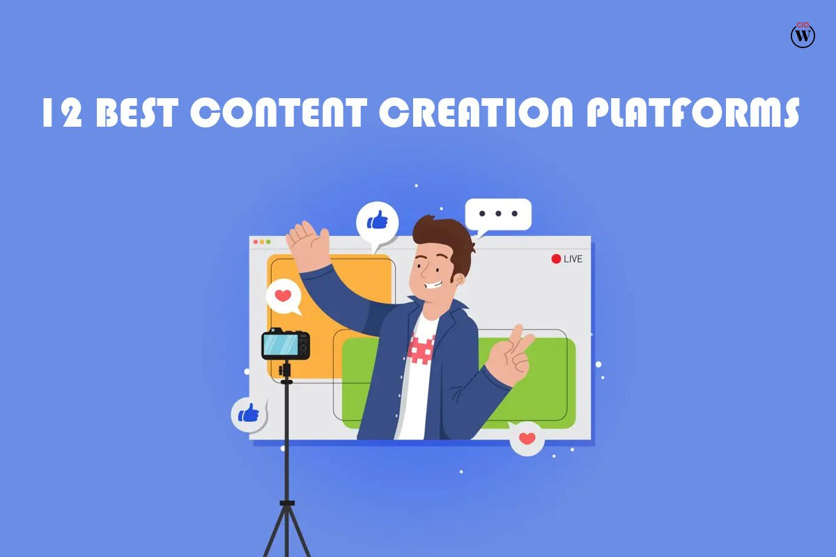 12 Best Content Creation Platforms