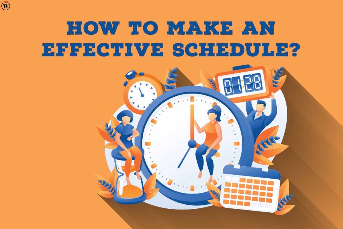 How to Make an Effective Schedule?