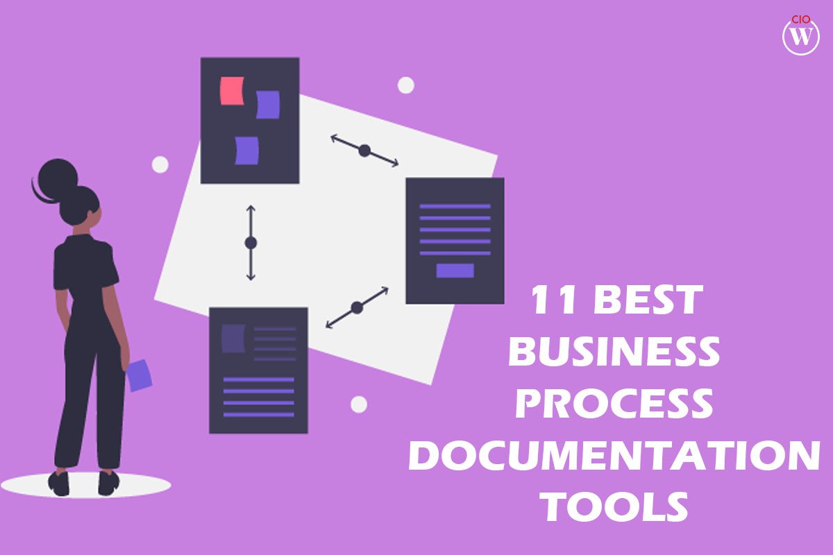 11 Best Business Process Documentation Tools | CIO Women Magazine