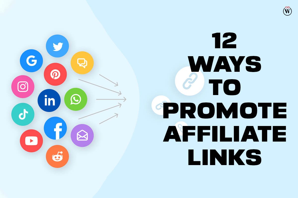 12 Ways to Promote Affiliate Links