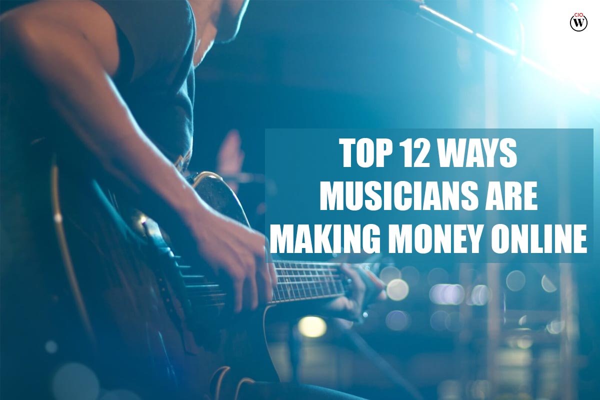Top 12 Ways Musicians are Making Money Online