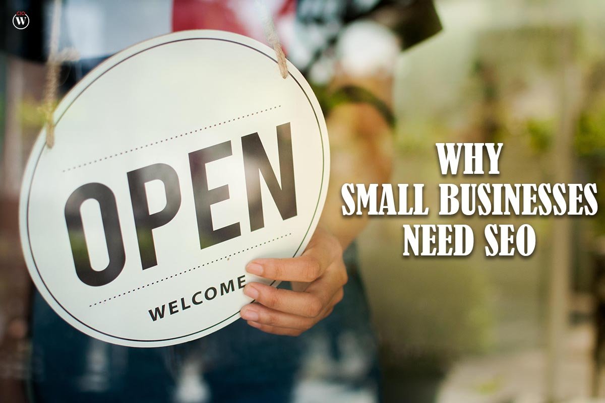 Why Small Businesses Need SEO?