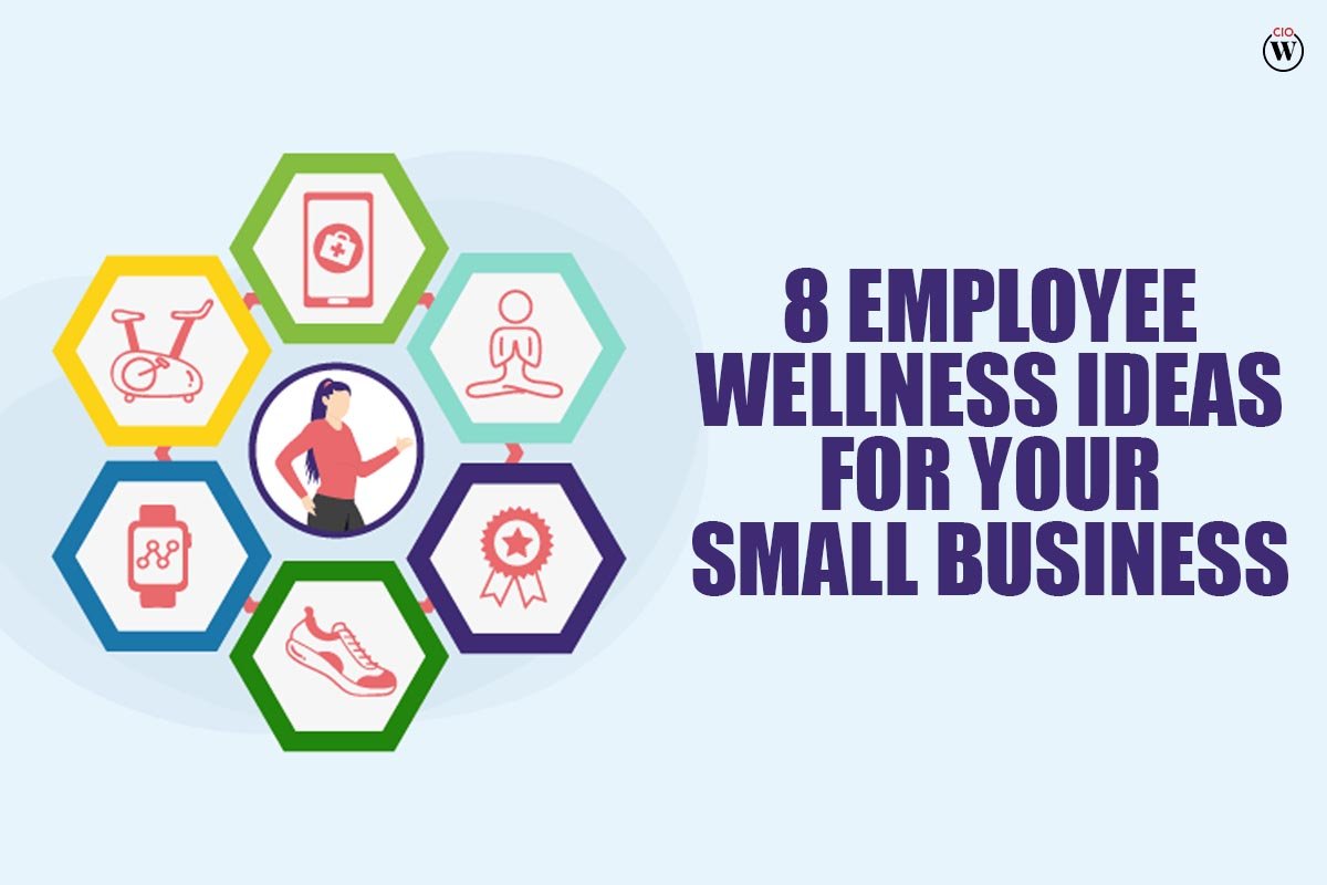 8 Employee Wellness Ideas for Your Small Business