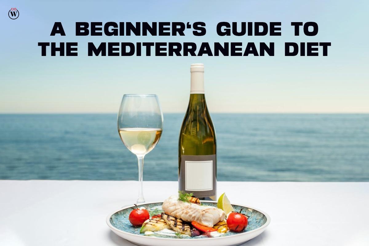 A Beginner’s Guide to the Mediterranean Diet