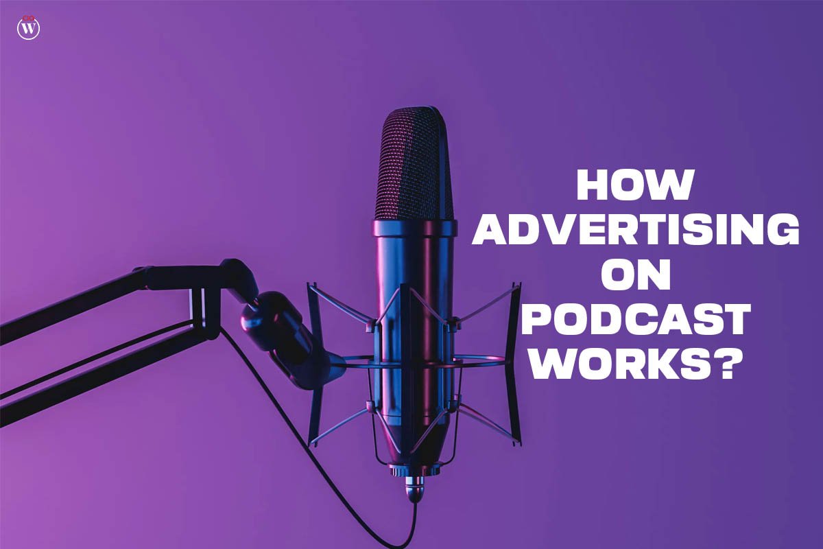 How Advertising on Podcast Works?