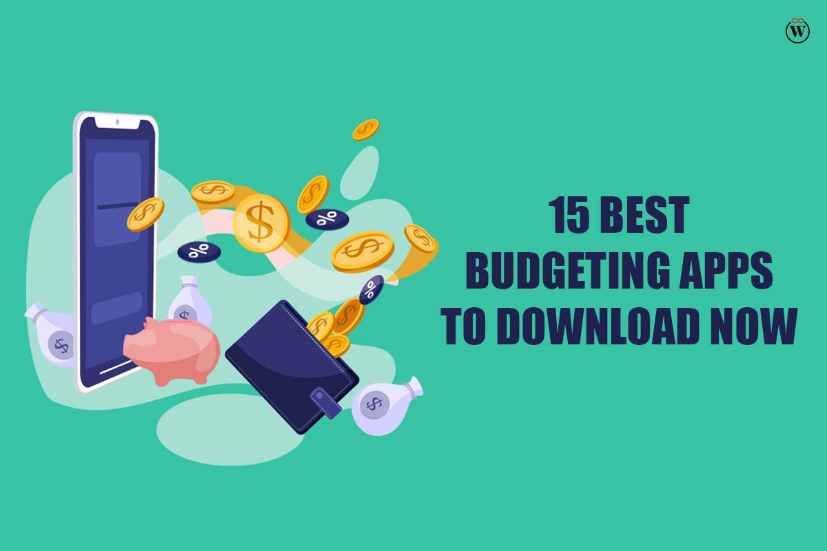 15 Best Budgeting Apps to Download Now