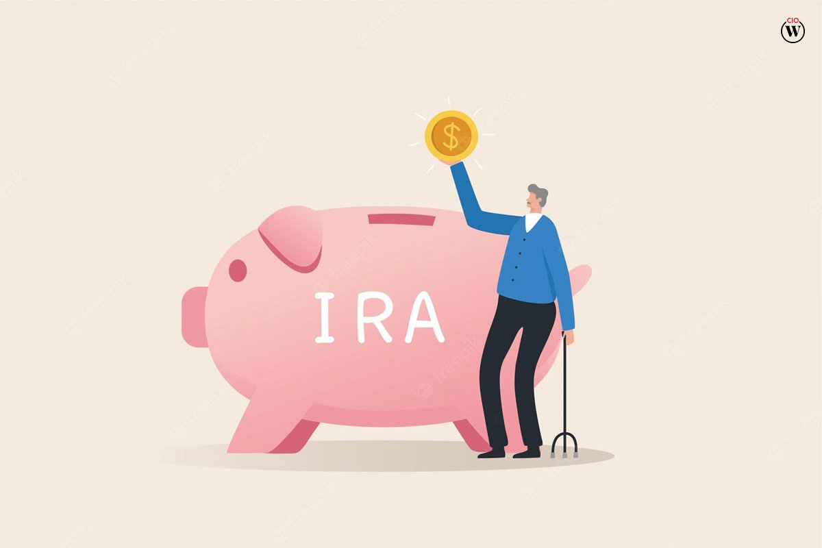 How and Where to Open an IRA| 4 Best ways | CIO Women Magazine