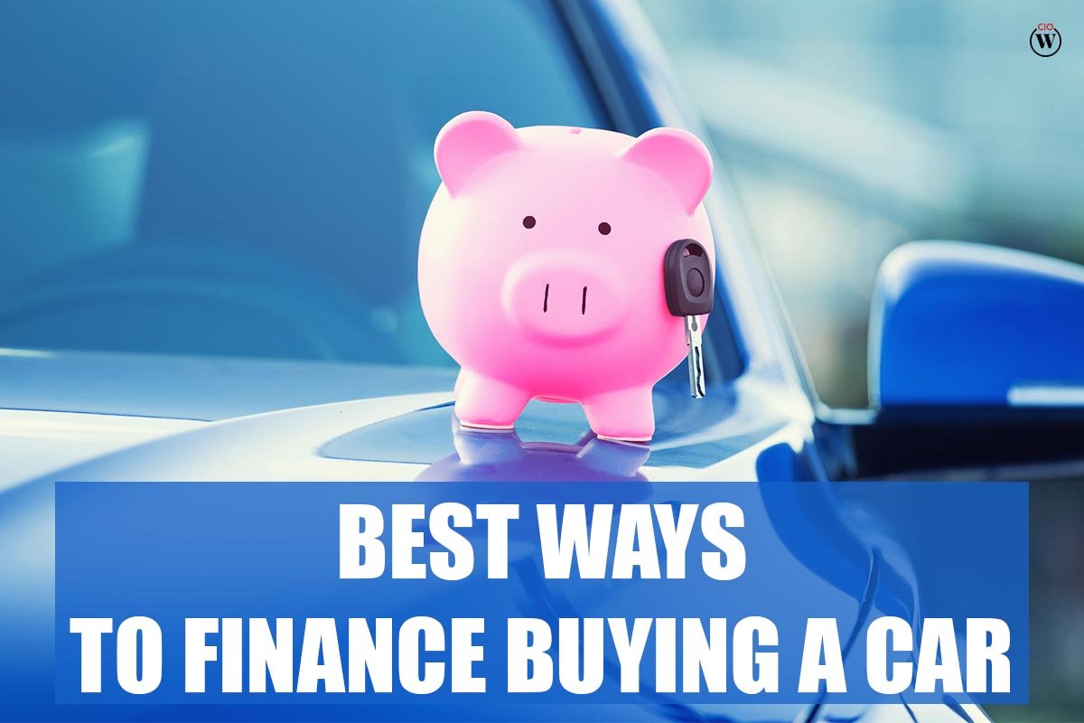 Best Ways to Finance Buying a Car
