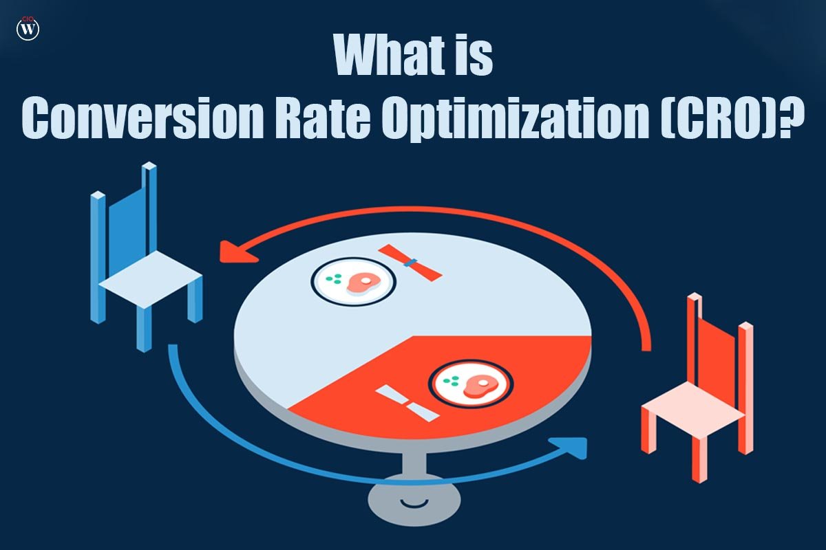 What is Conversion Rate Optimization (CRO)?