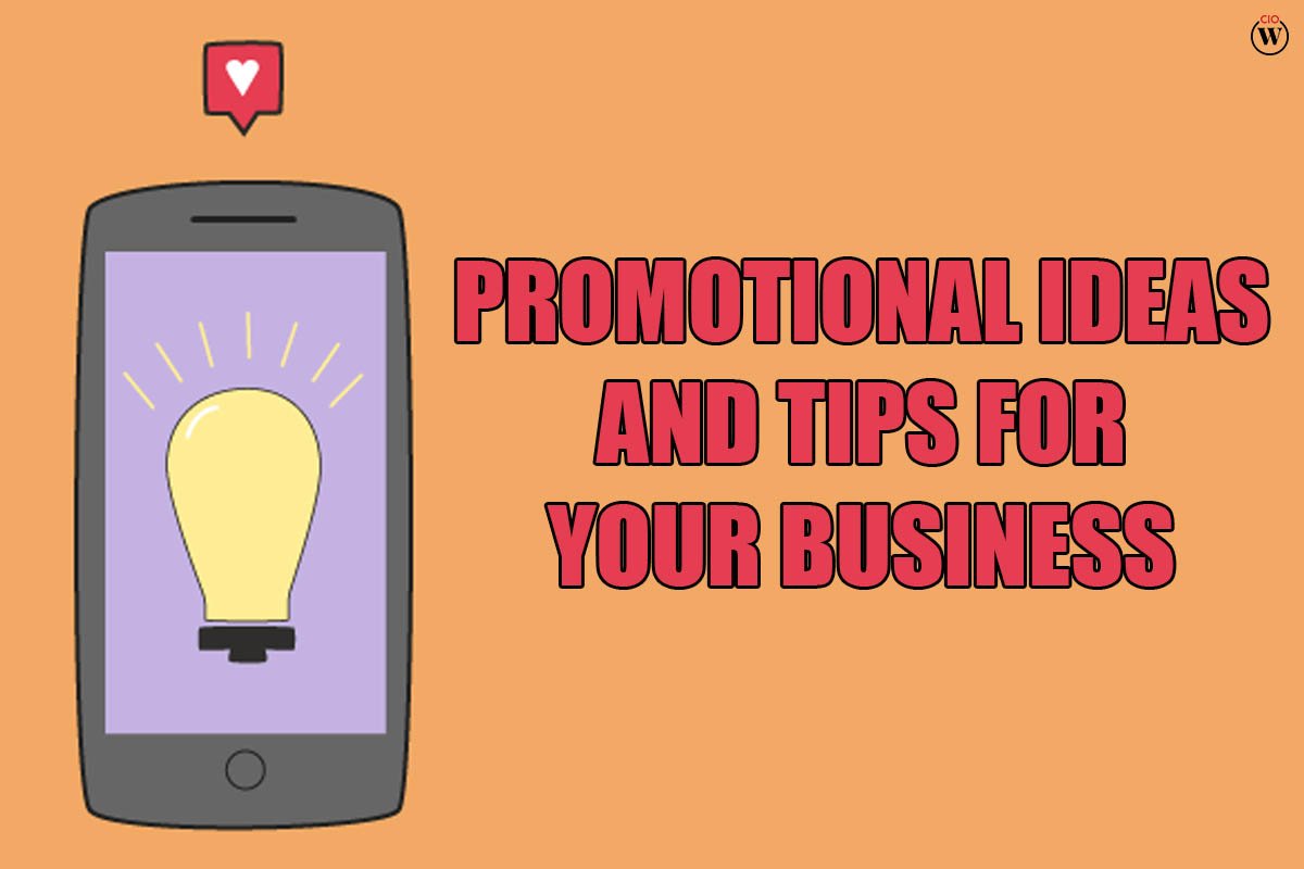 Promotional Ideas And Tips For Your Business
