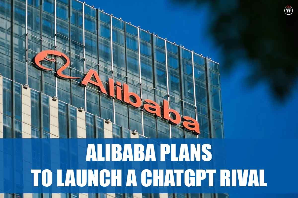 Alibaba plans to launch a ChatGPT Rival