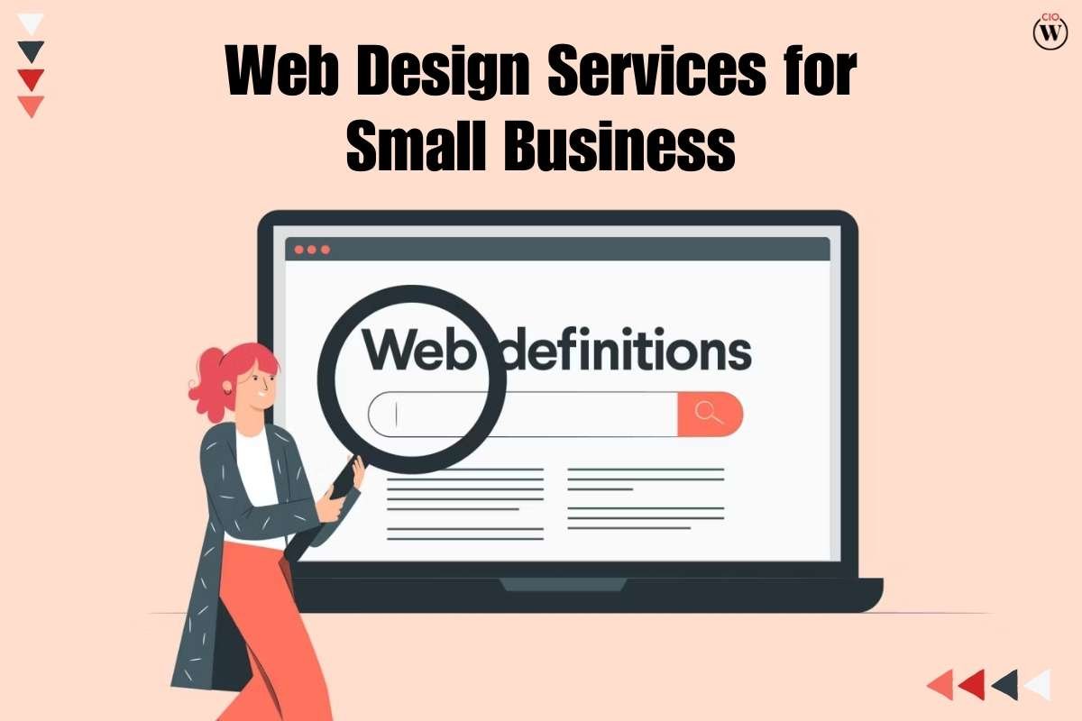 Web Design Services for Small Business - 6 Useful Factors | CIO Women Magazine
