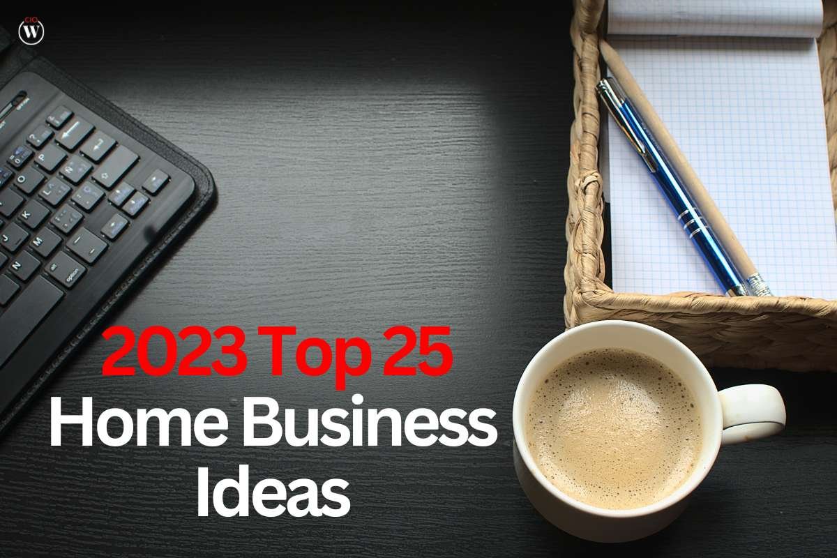 2023 Top 25 Home Business Ideas | CIO Women Magazine