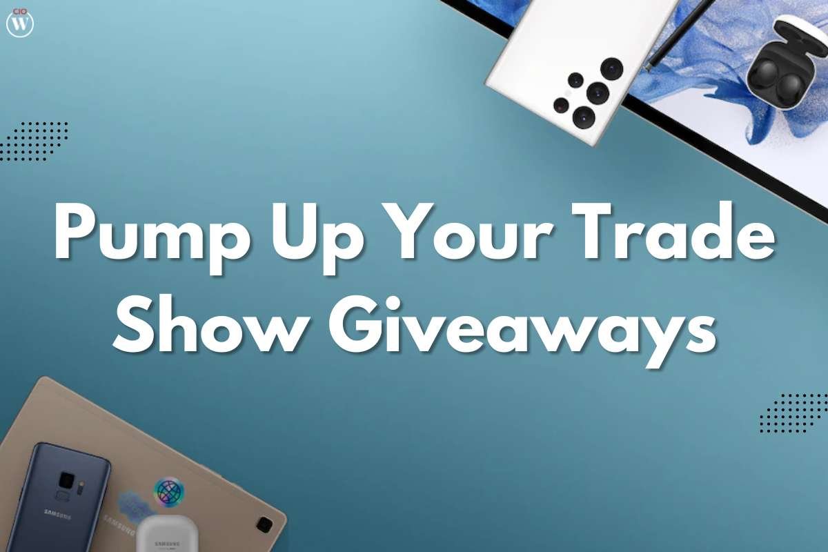 Pump Up Your Trade Show Giveaways