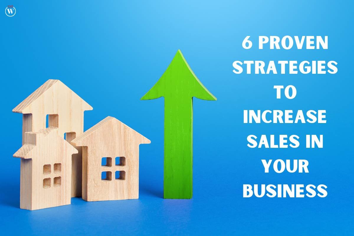 6 proven strategies to increase sales in your business | CIO Women Magazine