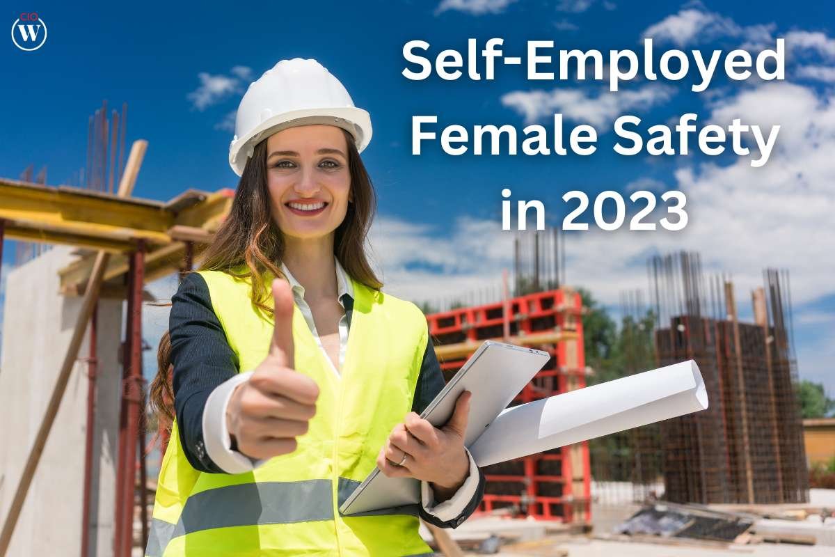 Self-Employed Female Safety in 2023