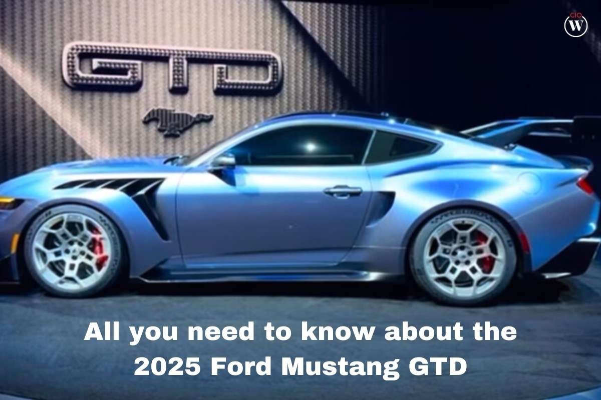 The 2025 Ford Mustang GTD All you need to know | CIO Women Magazine