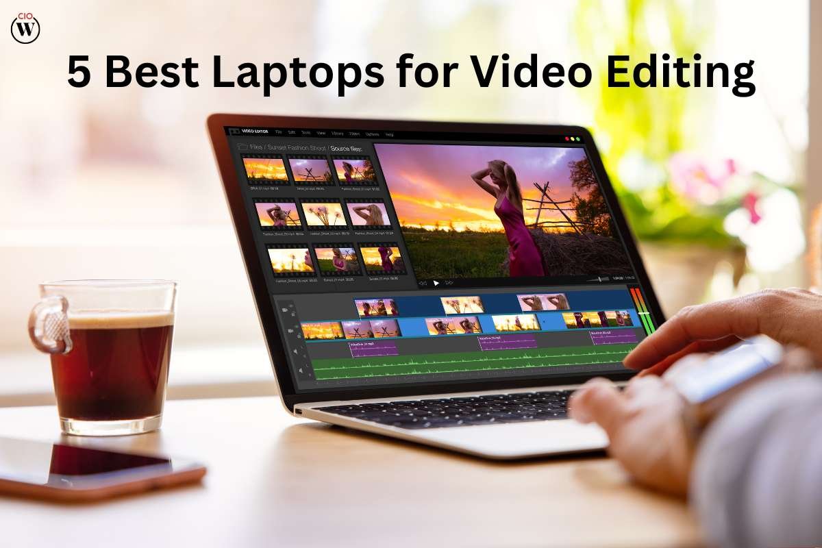 5 Best Laptops for Video Editing