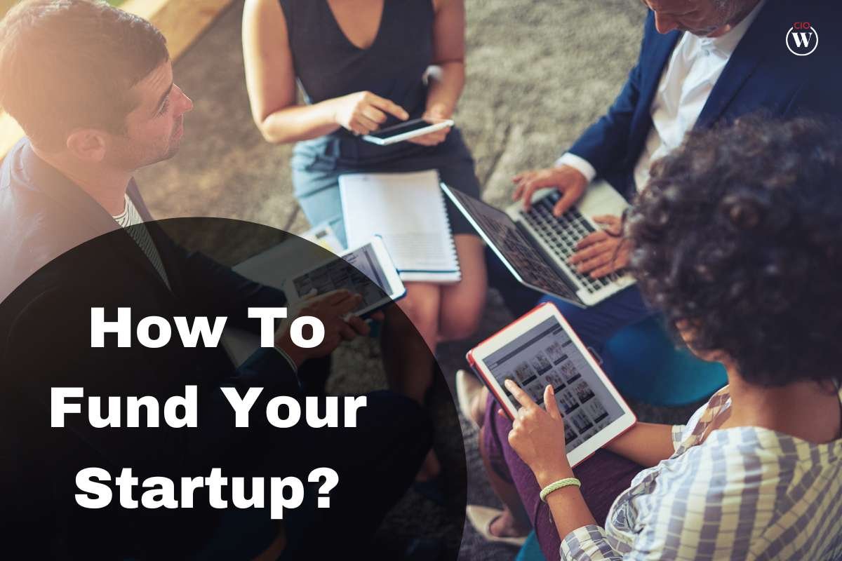 How To Fund Your Startup?
