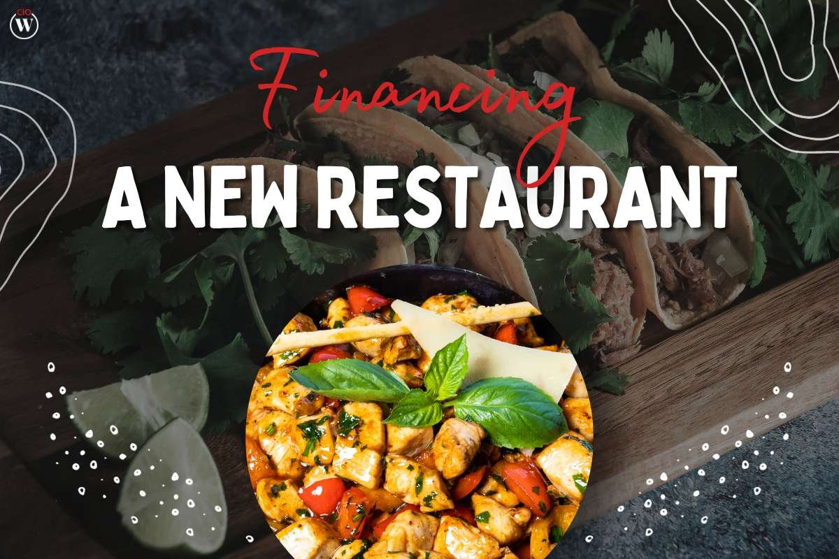 All you need to know before financing a New Restaurant