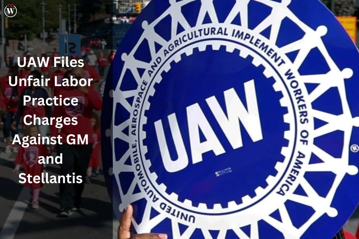 United Auto Workers Files Unfair Labor Practice Charges Against GM and Stellantis | CIO Women Magazine