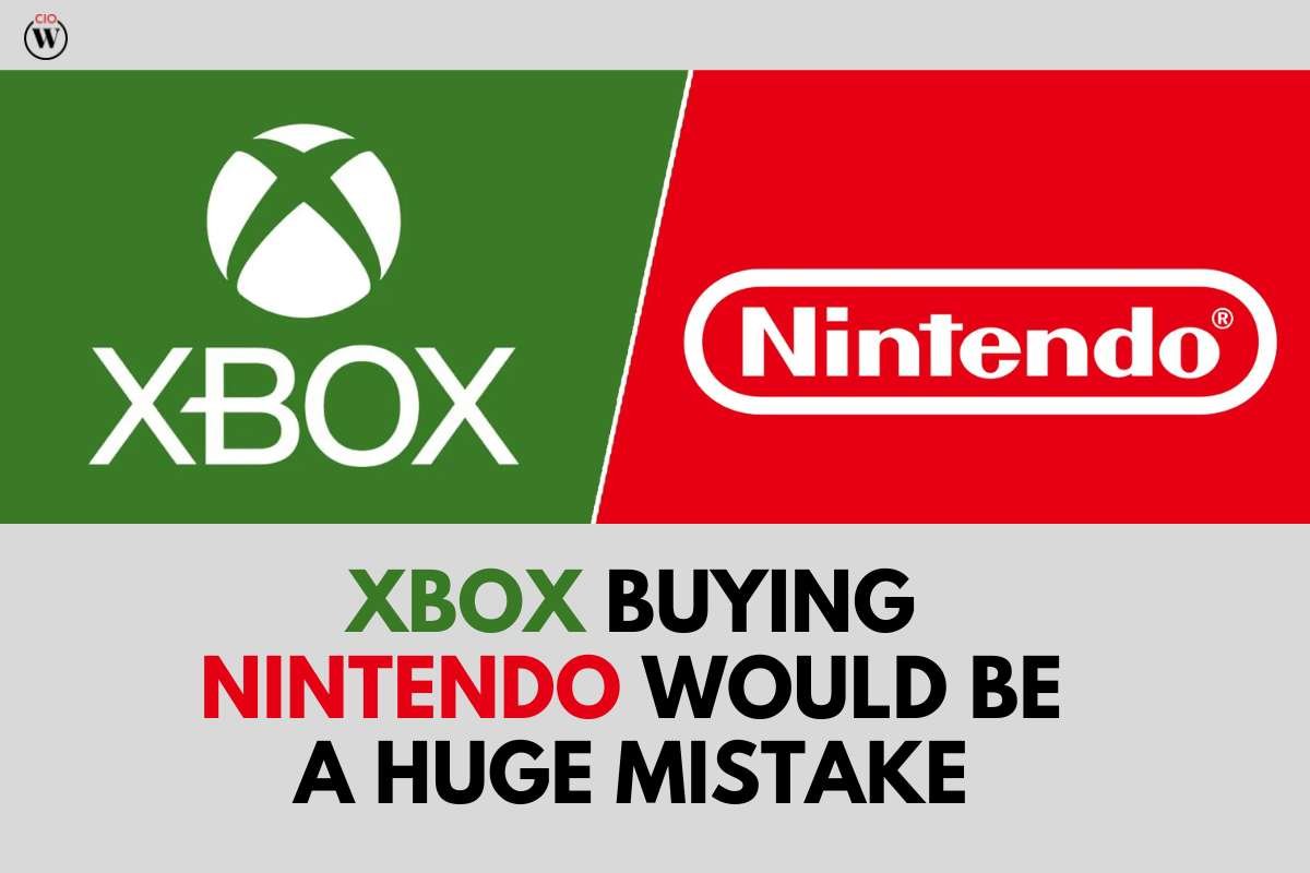Xbox Buying Nintendo Would Be a Huge Mistake | CIO Women Magazine