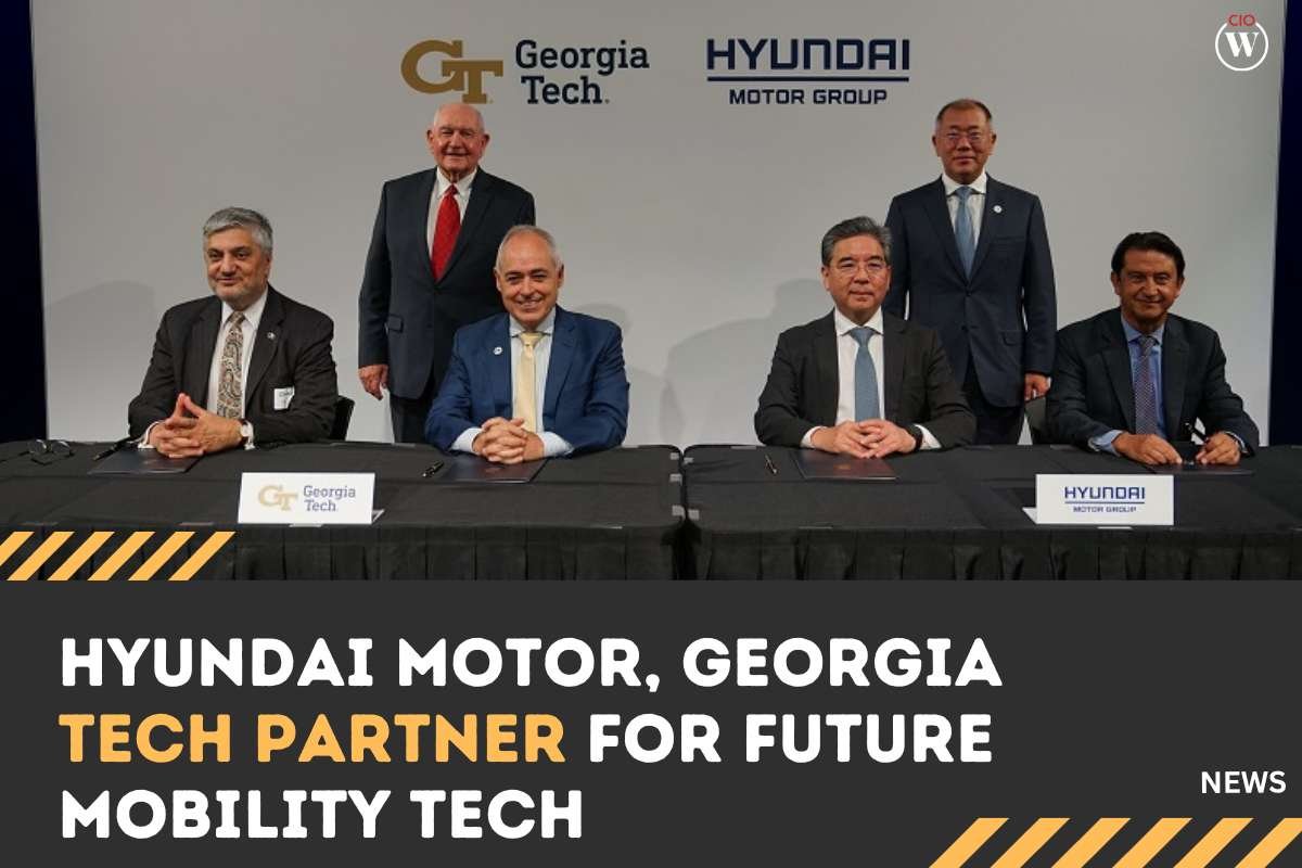 Hyundai Motor, Georgia Tech partner for future mobility technology | CIO Women Magazine