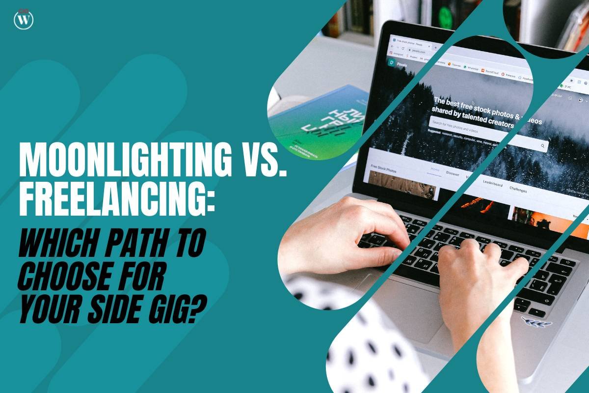 Moonlighting vs. Freelancing: Which Path to Choose for Your Side Gig?