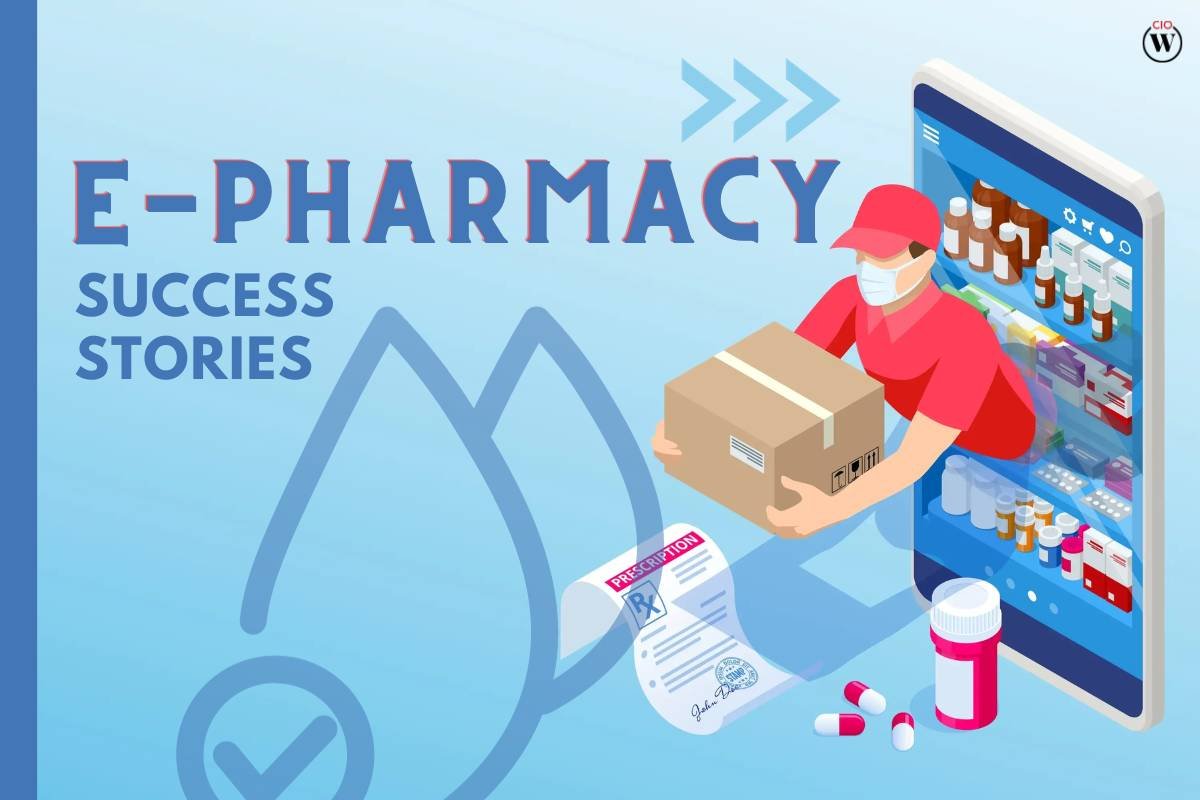 5 Wonderful Success Stories of e-pharmacy Companies
