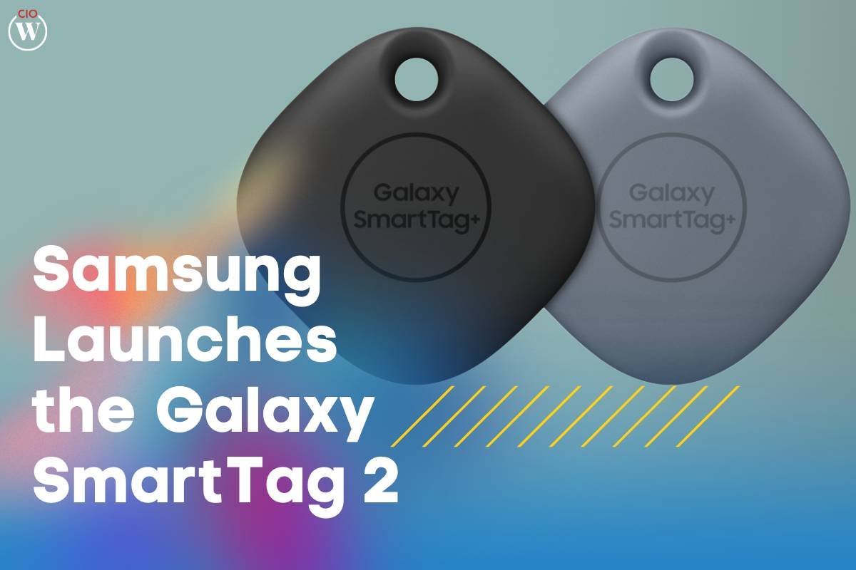 Samsung launches the Galaxy SmartTag 2 | CIO Women Magazine