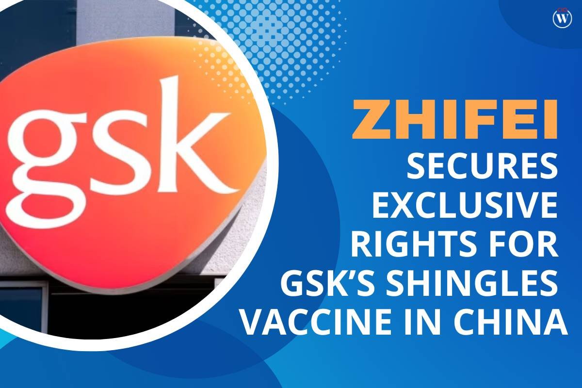 Zhifei Secures Exclusive Rights for GSK’s Shingles Vaccine in China | CIO Women Magazine