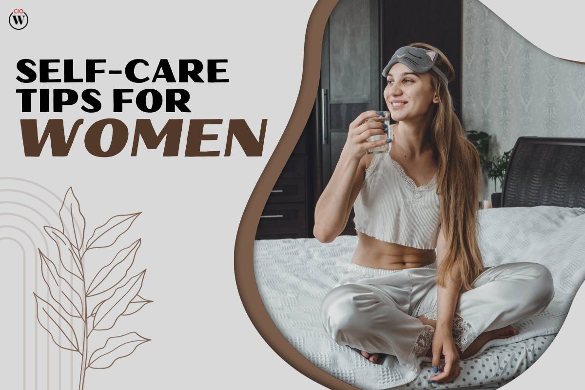 Empowering Self-Care Tips for Women: Nurturing Your Mind, Body, and Soul
