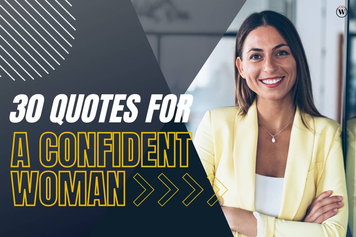 30 Powerful Quotes for a Confident Woman
