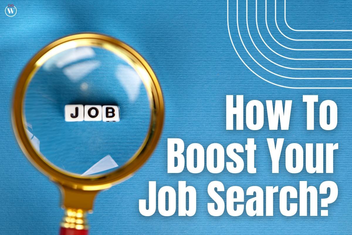 How To Boost Your Job Search?