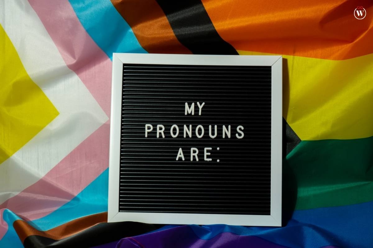 Pronouns Matter: 7 Strategies to Create a Gender-Inclusive Workplace | CIO Women Magazine